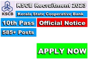 Kerala State Cooperative Bank Recruitment 2023
