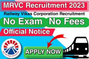 MRVC Recruitment 2023